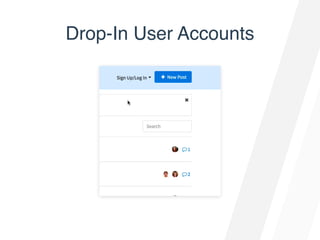 Drop-In User Accounts
 