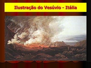Ilustração do Vesúvio - Itália