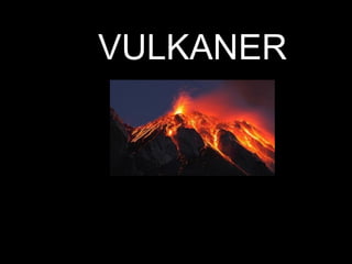 Vulkaner