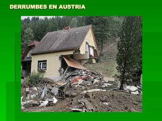 DERRUMBES EN AUSTRIA 