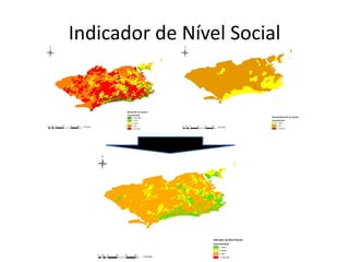Indicador de Nível Social
 