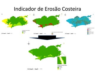 Indicador de Erosão Costeira
 