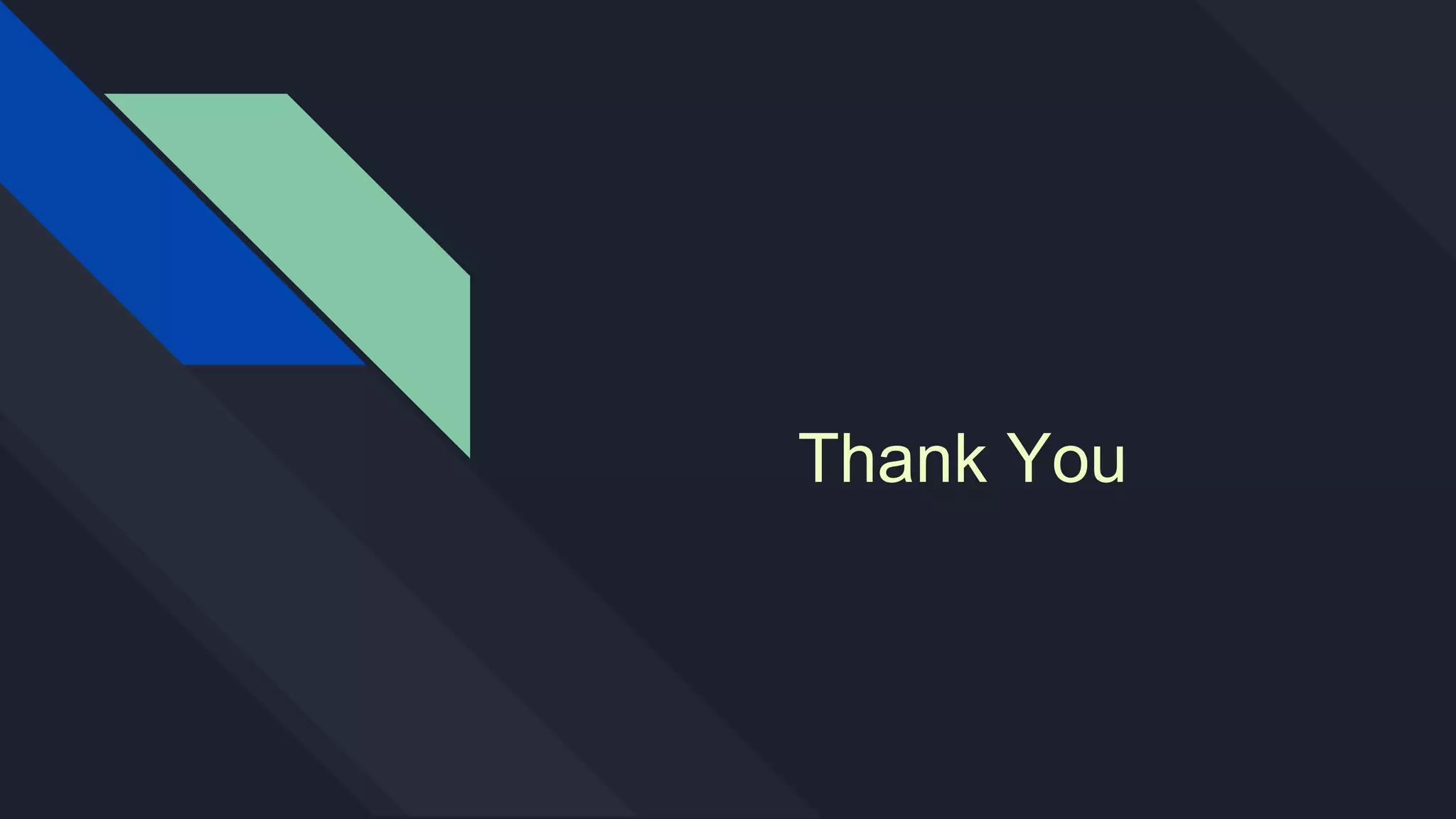 Thank You
------------------------------------
 