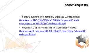 26
Requests
- CentOS bulletins with remotely exploited vulnerabilities:
(type:centos AND (title:"Critical" OR title:"Impor...
