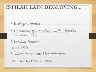 Vulnus degloving | PPTX