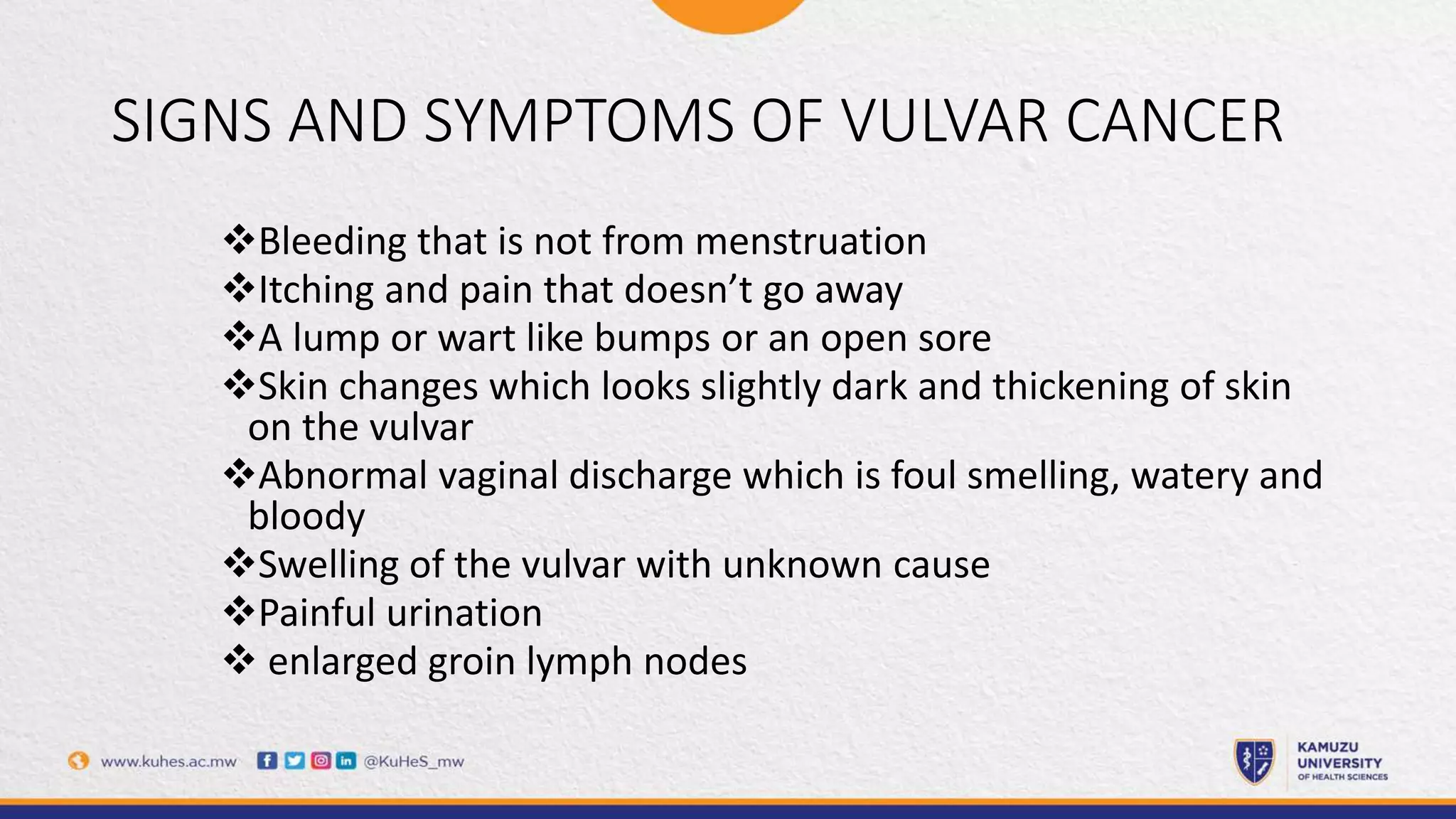 VULVAR CANCER Group 4 pptx VULVAR CANCER Group 4 pptx