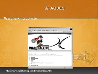 ATAQUES

Warchalking.com.br




https://www.warchalking.com.br/com/index2.htm
 