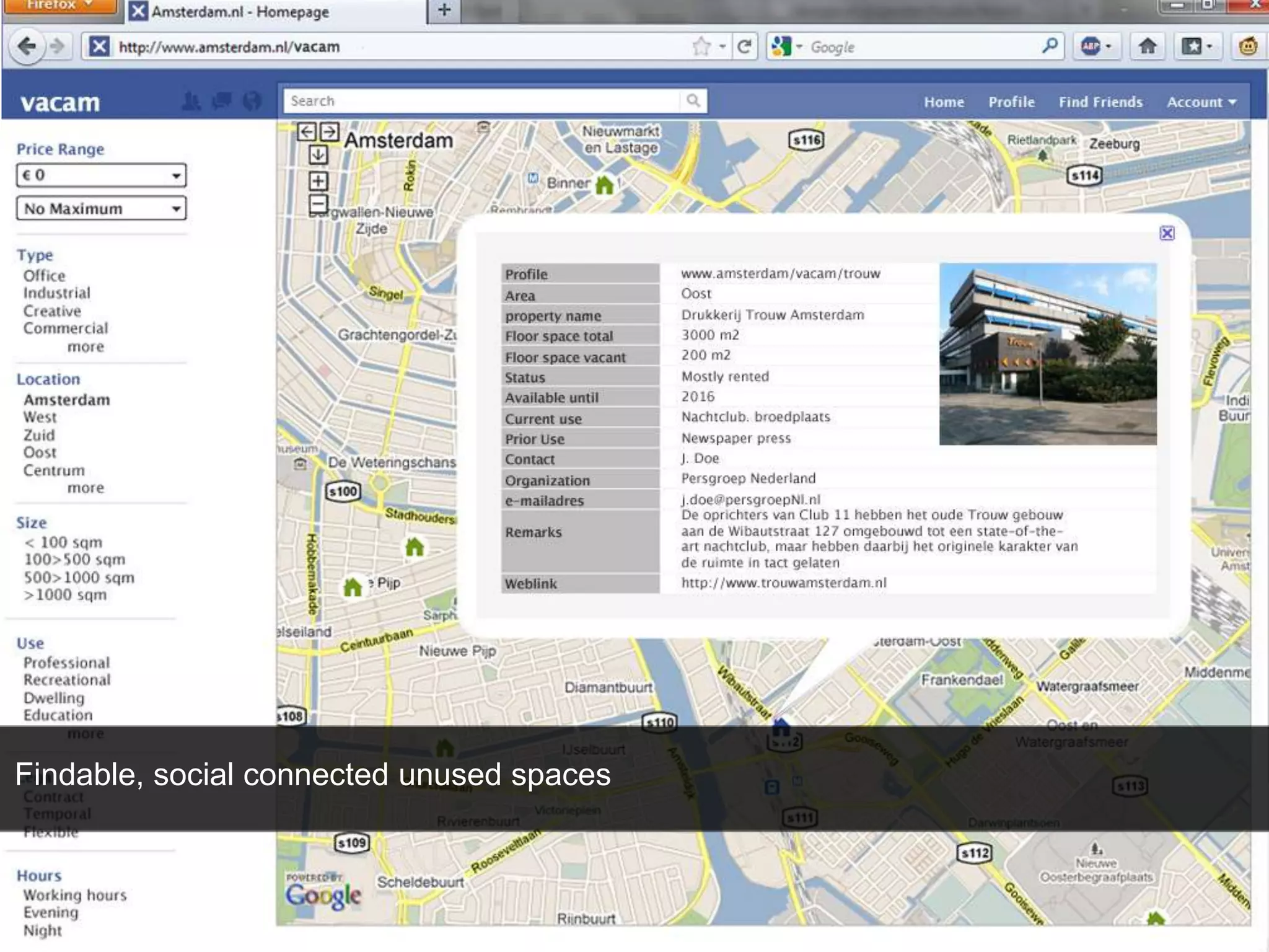 Findable, social connected unused spaces