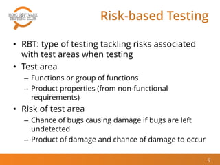 [HCMC STC Jan 2015] Risk-Based Software Testing Approaches | PDF
