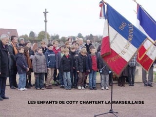 LES ENFANTS DE COTY CHANTENT LA MARSEILLAISE 