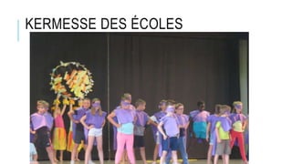 KERMESSE DES ÉCOLES
 