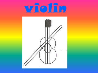 violin
 