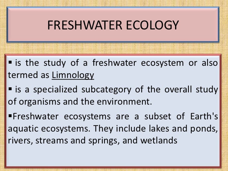 Freshwater Ecology