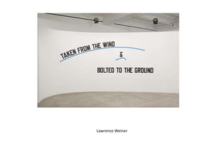 Lawrence Weiner