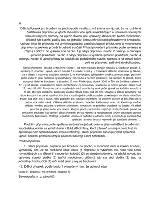 50
Dělicí přípravek pro broušení na plocho podle vynálezu, má jména ten význak, že na rozšířené
části tělesa přípravku je vytvoří dvà nebo více spolu rovnoběžných a. s tělesem souosých
kotoučů stejnými průměry, na jejichž obvodu jsou upraveny stavěcí plo: tvořící mnohohran,
přičemž tyto stavěcí plošky jsou na jednotliv; kotoučích vůči sobě přesazeny ve šroubovici.
Upínací otvor těl přípravku má výměnná pouzdra, zaručující upnutí příslušného di mnohohranu
přípravku na jakýkoliv průměr broušené součást Příklad provedení přípravku podle vynálezu je
zřejmý z přilože: ho výkresu, kde na obr. 1 je nárys přípravku, na obr. 2 bokorys, s měnným
upínacím pouzdrem, na obr. 3 nárys přípravku s výměnn upínacím pouzdrem, na obr. 4
bokorys, na obr. 5 upnutí příprav na součástce, podloženého stavěcí kostkou, a na obra 6 boční
pohl na přípravek, zajištěný stavěcí kostkou.
Dělicí příprpavek sestává z vlastního tělesa 1, na něm vysousti žených kotoučů 2, stavěcích plošek 3,
výměnných pouzder , upevň vacích šroubů 5 a stavěcí kostky . - Provedení dělicího vícehranu je takové,
že v tělese 1 jsou vysc struženy kotouče 2, na kterých jsou vyfrézovány plošky, a to tak, např. pro lichý
počet zubů 51 jsou na tělese vysoustruženy tři k touče a na nich provedeno na každém 17 plošek, které
jsou prov dehy ve šroubovici o stoupání 10 mm. Plošky jsou dlouhé 3040 m Tím se dosáhne celkem 3
17, - tj. 51 plošek, a nasazením dělicí. mnohohranu na broušenou součástku je možno provést dělení buď
: 17, nebo 51 dílů. Pro různé počty broušených zubů součástky se vt počet pļošek na každém kotouči, a
to tak, aby byla dodržena zásać aby ploška nebyla kratší než 30 mm. Obvykle u plošek provedený na
dvou kotoučích je počet rozdílný, lišící se v rozdílu jedné plošķ u plošek provedených na třech kotoučích
bývají buď prvé dva k touče, nebo poslední dva kotouče provedeny se stejným počtem pl šek, třetí pak o
jednu více nebo méně. V tělese dělicího vícehramu vytvořen kalibrovaný otvor, do kterého je možno
vkládati výměnu pouzdra s vnitřním průměrem, rovnajícím se průměru broušené so částky. Ve stěně
pouzdra je jeden nebo více otvorů, kterými proch zejí šrouby, zajišťující celý přípravek pevně na
broušené součástc Aby upnutý dělicí přípravek byl co nejlehčí a nezpůsoboval průhy součástky upnuté
mezi hroty špičkového přístroje, je jednak umístě co nejblíže k jednomu hrotu a mimo to je konstrukčně
vylehčen, at váha byla co nejmenší při zaručené dimensi. . .
Použitím přípravku podle vynálezu se dosáhne jednak dokona přesnosti dělení broušených
součástek a jednak se vyřadí drahé a tě ké dělicí hlavy, která zároveň s nutným protizávažím
způsobuje rych opotřebovávání brousicích strojů. Dělicí přípravek zaručuje rychlé spolehlivé
upnutí, kontrolu přímo na stroji a souosost nástroje s mnt hohranem. -
Předmět patentu
1. Dělicí přípravek, zejména pro broušení na plocho, s mnohohrt nem a stavěcí kostkou,
vyznačený tím, že na rozšířené části tělesa (1 přípravku je vytvořeno dva nebo více spolu
rovnoběžných a s tělesel (1) souosých kotoučů (2) se stejnými průměry, na jejichž obvodu jso
upraveny stavěcí plošky (3) tvořící mnohohran, přičemž tyto sta věcí plošky (3) jsou na
jednotlivých kotoučích (2) vůči sobě přest zeny ve šroubovici.
- 2. Dělicí příravek podle bodu 1 vyznačený tím, že upínací otvo
tělesa (1) přípravku má výměnná pouzdra 4].
Severografia, n. p, závod 03
 