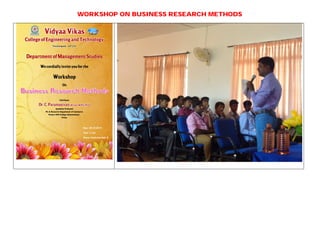 WORKSHOP ON BUSINESS RESEARCH METHODS
 