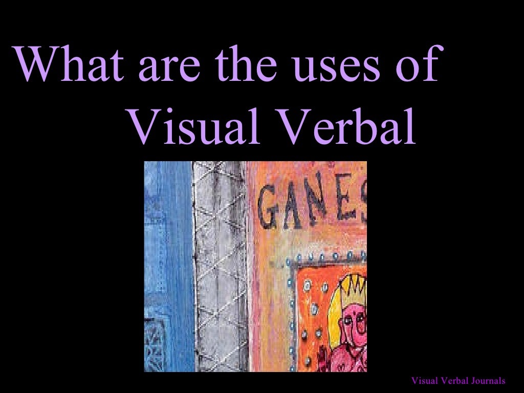 Creating a Visual Verbal Journal!