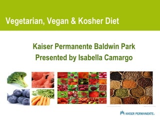 Vegetarian, Vegan & Kosher Diet ,[object Object],[object Object]