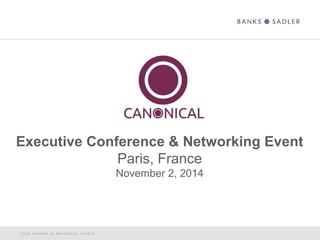 Executive Conference & Networking Event
Paris, France
November 2, 2014
 