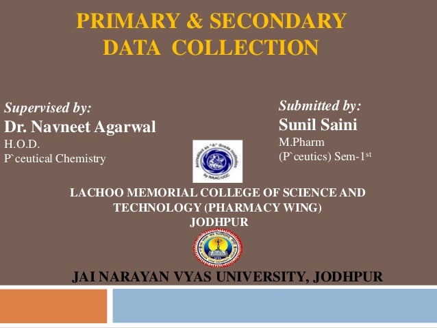 primary amp secondary data collection primary data collection