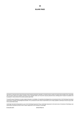 20
0610/31/M/J/15© UCLES 2015
BLANK PAGE
Permission to reproduce items where third-party owned material protected by copyright is included has been sought and cleared where possible. Every reasonable
effort has been made by the publisher (UCLES) to trace copyright holders, but if any items requiring clearance have unwittingly been included, the publisher will
be pleased to make amends at the earliest possible opportunity.
To avoid the issue of disclosure of answer-related information to candidates, all copyright acknowledgements are reproduced online in the Cambridge International
Examinations Copyright Acknowledgements Booklet. This is produced for each series of examinations and is freely available to download at www.cie.org.uk after
the live examination series.
Cambridge International Examinations is part of the Cambridge Assessment Group. Cambridge Assessment is the brand name of University of Cambridge Local
Examinations Syndicate (UCLES), which is itself a department of the University of Cambridge.
 
