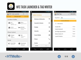 NFC TASK LAUNCHER & TAG WRITER




                                 13 /15
 