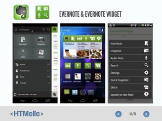 EVERNOTE & EVERNOTE WIDGET




                             14 /15
 