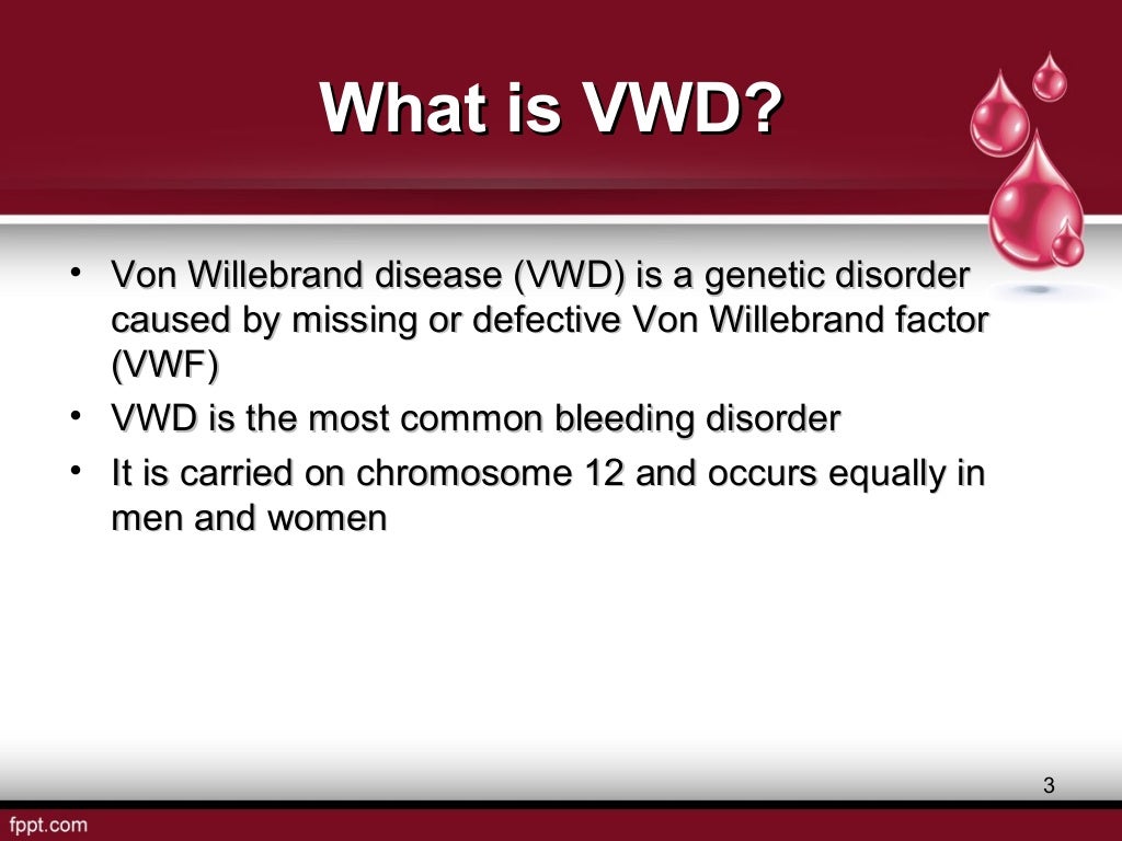 Von Willebrand Disease