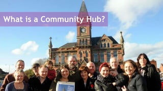 Community Hubs guide | PPTX