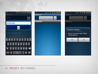 G) PROJECT DELIVERABLE
 
