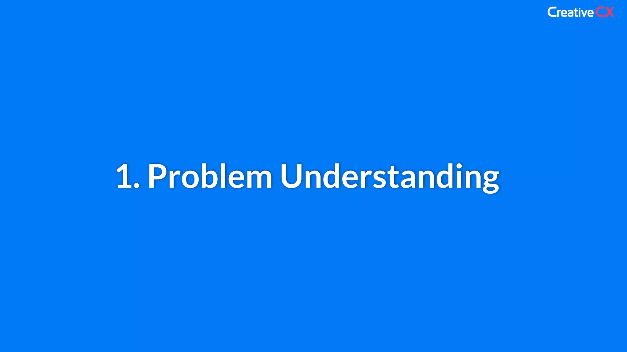 1. Problem Understanding
 