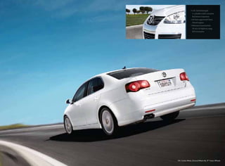 TDI, Candy White, Ground Effects Kit, 17" Vision Wheels
• 2.0L Turbocharged
4-cylinder with Common
Rail direct injection
• 50 State approved Clean
Diesel engine
• Manual transmission
30 city/41 highway mpg.
EPA estimates
 