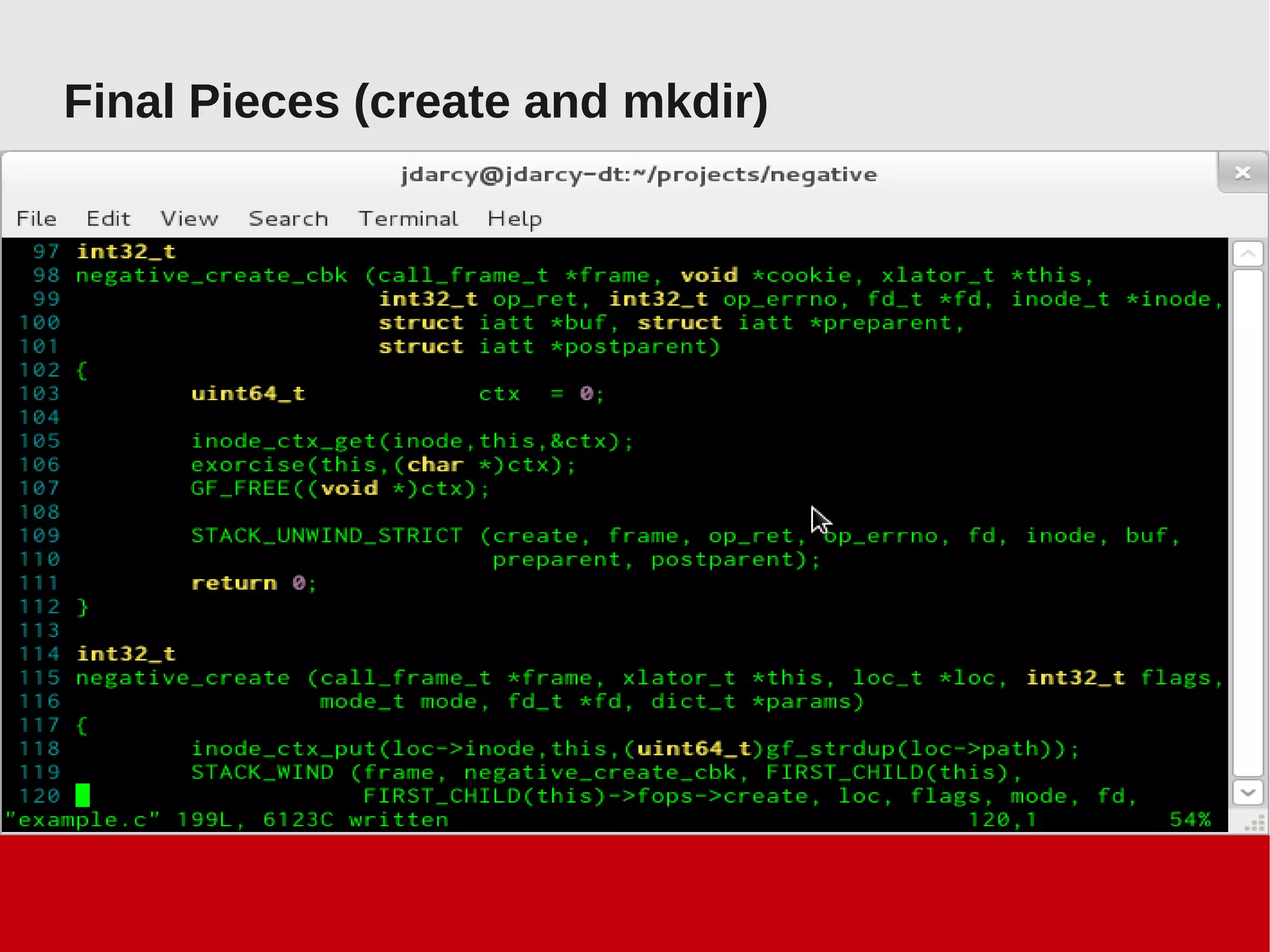 Final Pieces (create and mkdir)
 