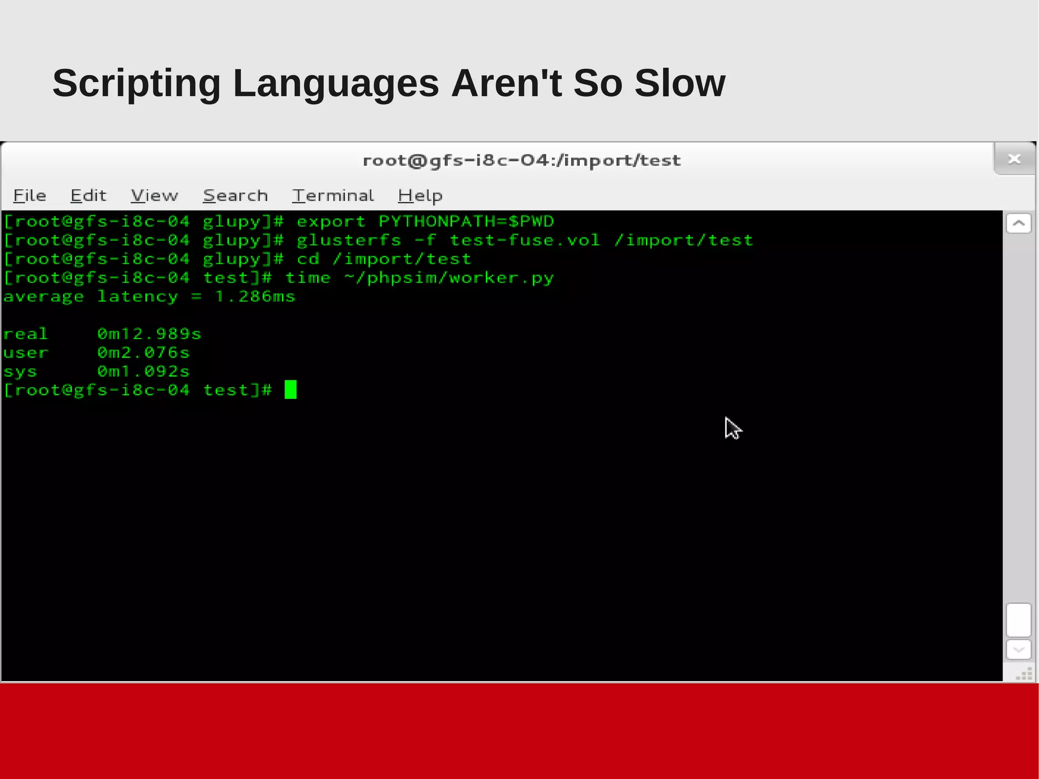 Scripting Languages Aren't So Slow
 