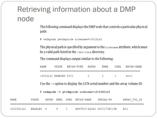 Retrieving information about a DMP
node
 