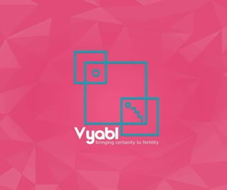 Vyabl ~ Information Presentation