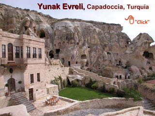 Yunak Evreli ,   Capadoccia ,  Turquía 