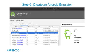 Step-3: Create an Android Emulator
 