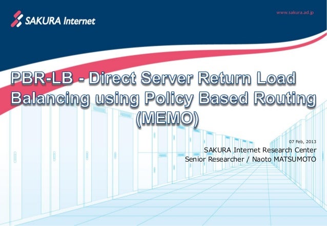 PBR-LB - Direct Server Return Load Balancing using Policy Based Routing (MEMO) Slide 1