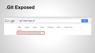 .Git Exposed
 