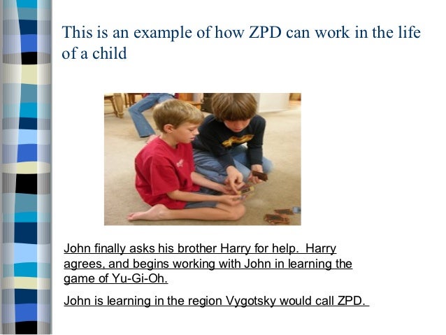 examples of the zone of proximal development
