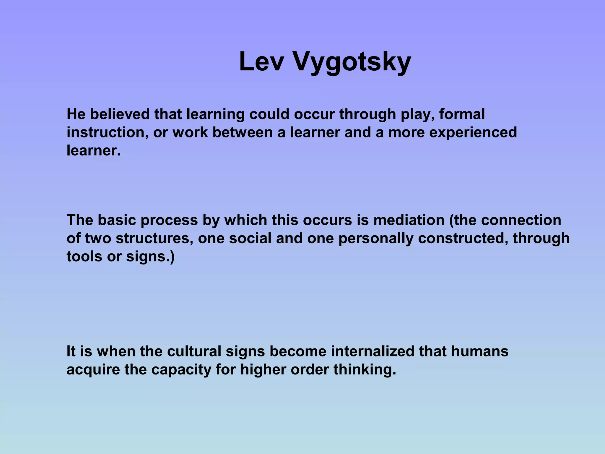 Process Lev Vygotsky | PPT