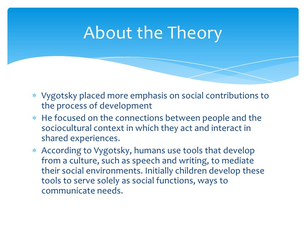 Overview Of The Socio Cultural Cognitive Theory