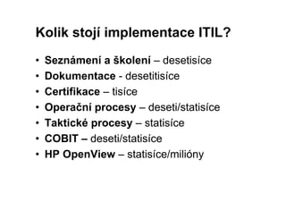 Vyplati se ITIL ?