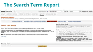 The Search Term Report
 