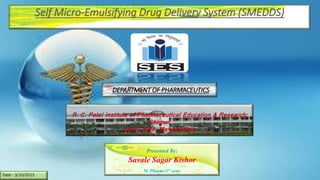 DEPARTMENT OF PHARMACEUTICS
R. C. Patel Institute of Pharmaceutical Education & Research;
Shirpur.
Dist: Dhule, Maharashtra.
Presented By:
Savale Sagar Kishor
M. Pharm (1st sem)
Date - 3/10/2015
1
 