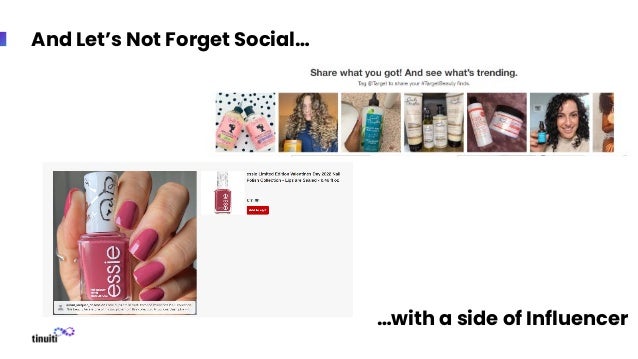 And Let’s Not Forget Social…
…with a side of Influencer
 