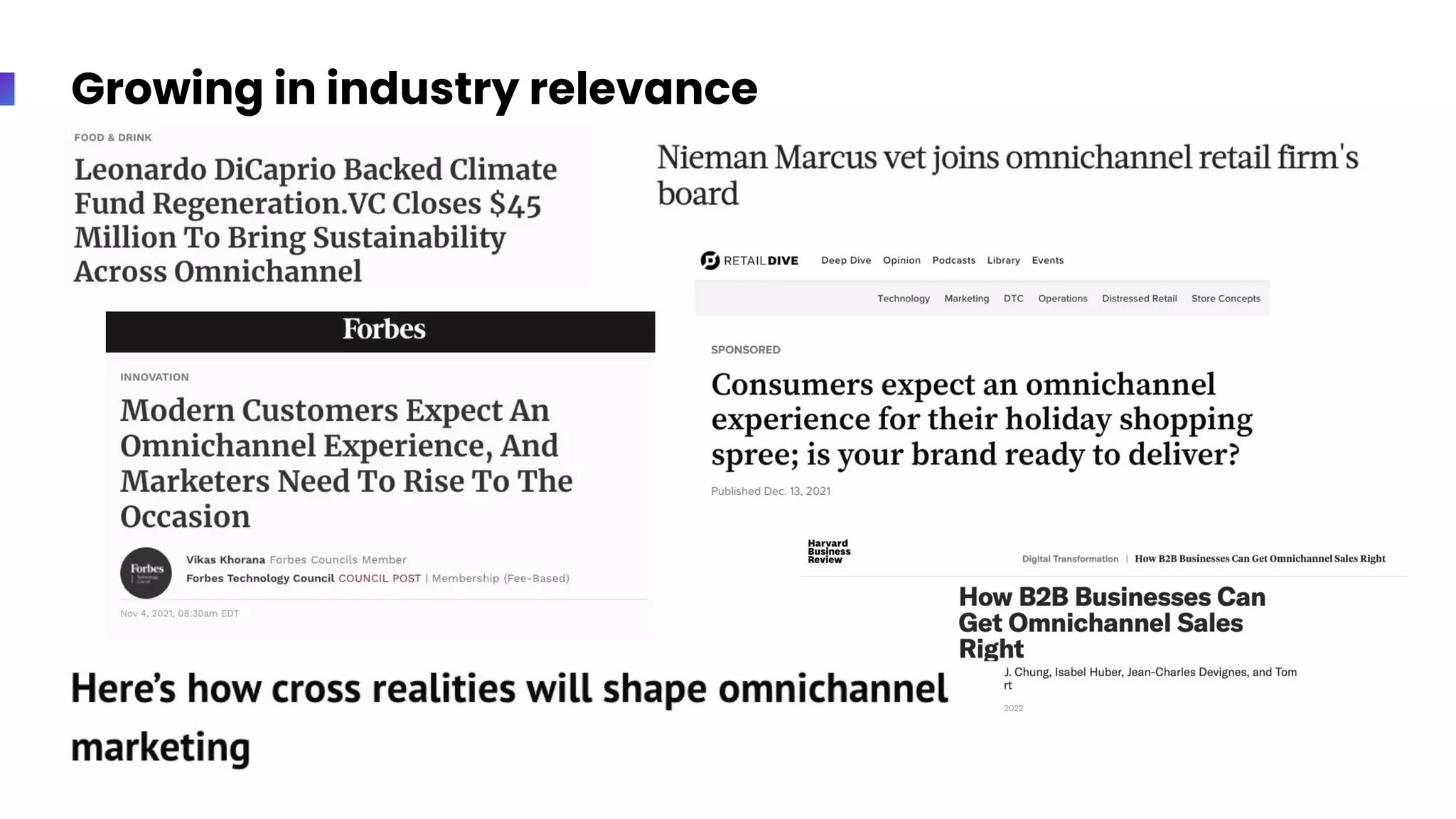 Growing in industry relevance
 