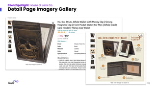 28
Client Spotlight: House of Jack Co.
Detail Page Imagery Gallery
 