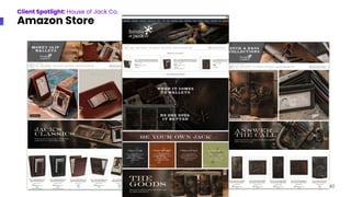 40
Client Spotlight: House of Jack Co.
Amazon Store
 